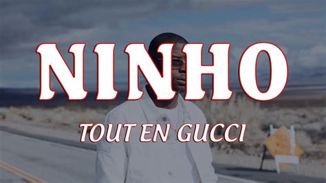 ninho gucci paroles|ninho gucci youtube.